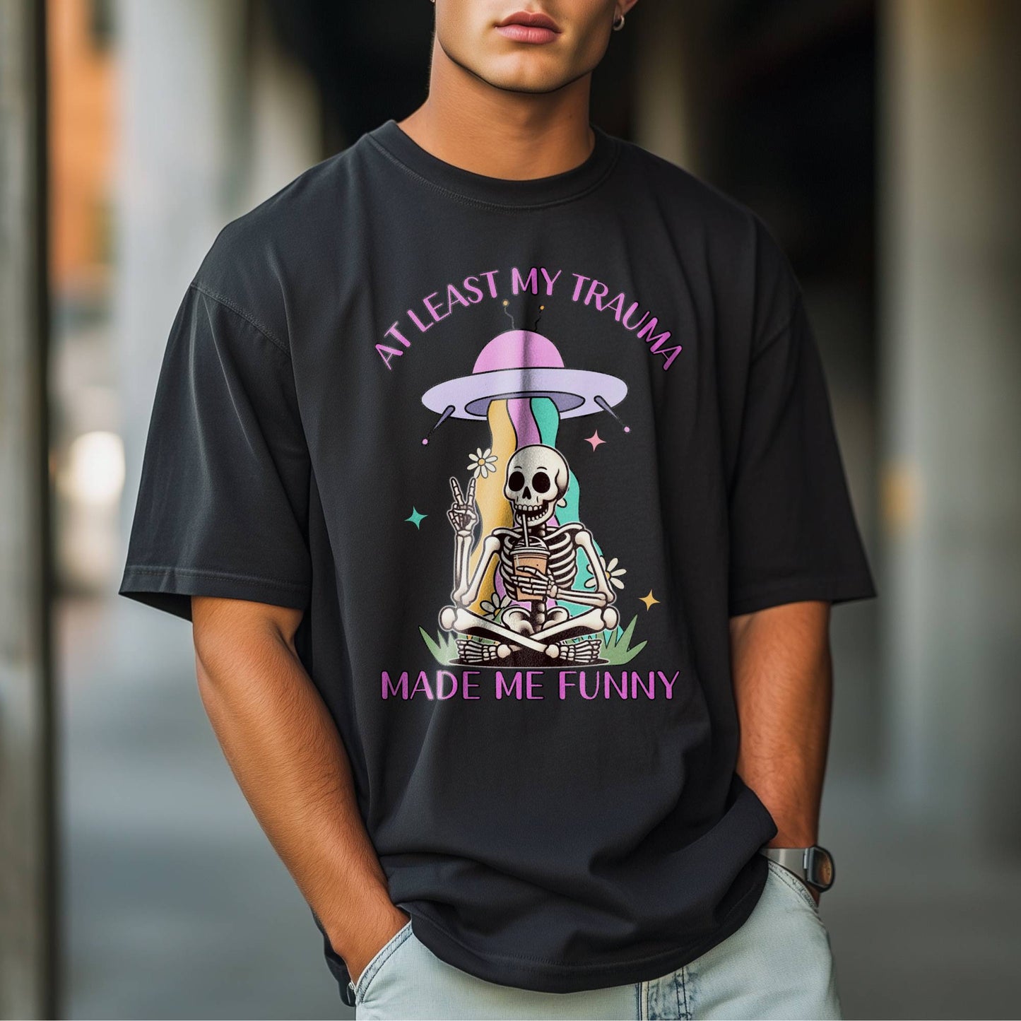 At Least My Trauma Made Me Funny | Graphic Tee