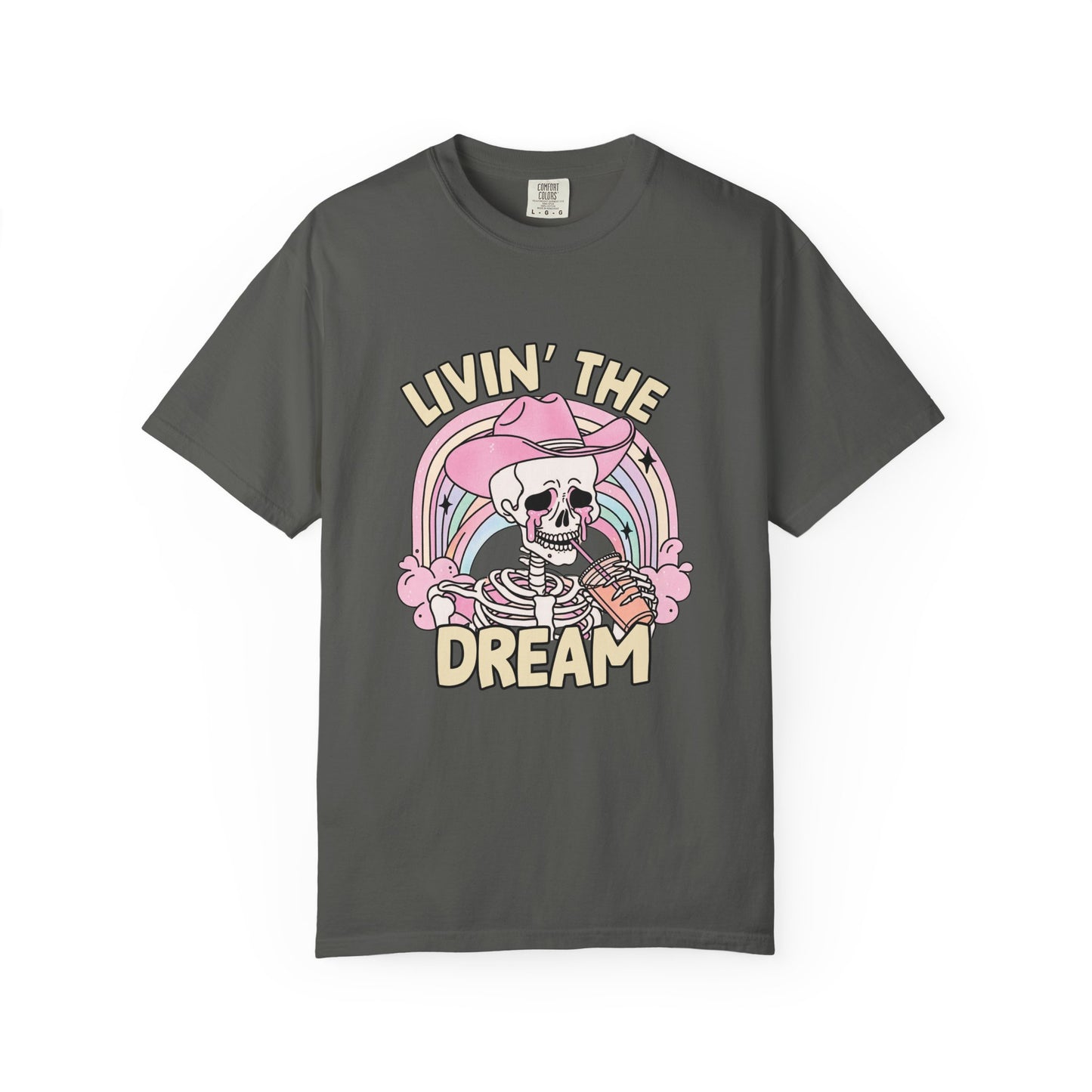 Livin’ the Dream Tee