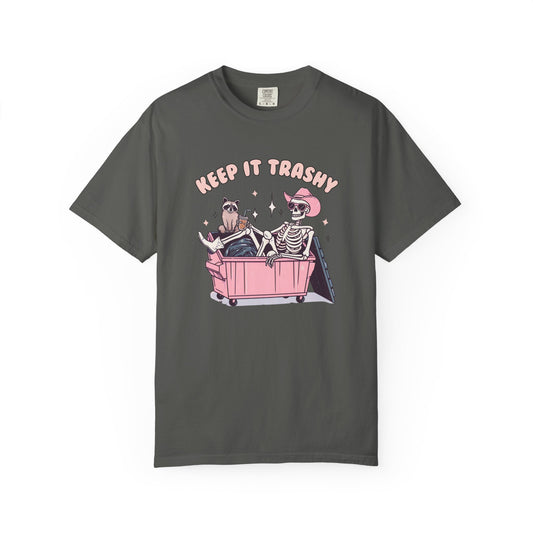 Keep It Trashy Tee