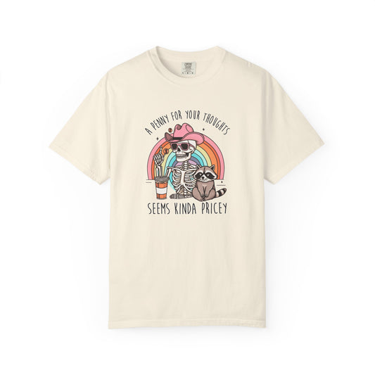 A Penny for Your Thoughts Tee